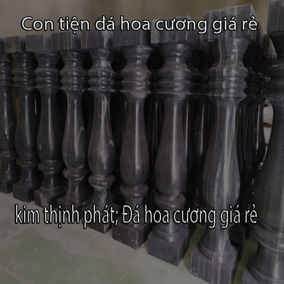 Con tiện đá lan can đá hoa cương