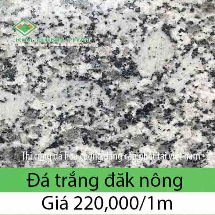 Bảng gia đá hoa cương granite trắng đắc nông giá mới