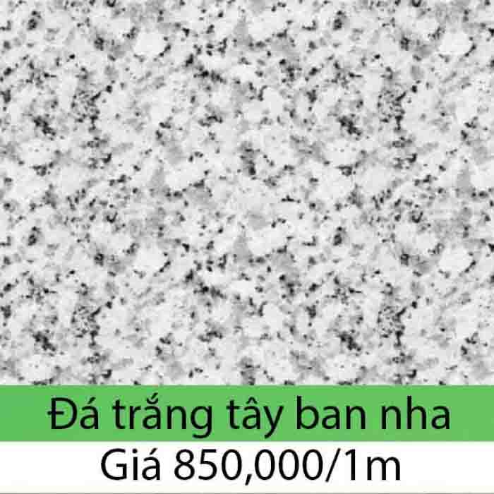 Bảng gia đá hoa cương granite trắng tây ban nha giá mới